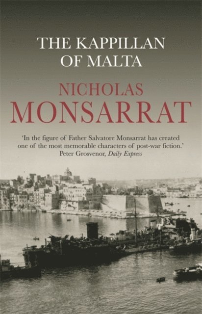 Nicholas Monsarrat - Kappillan of Malta, E-bok
