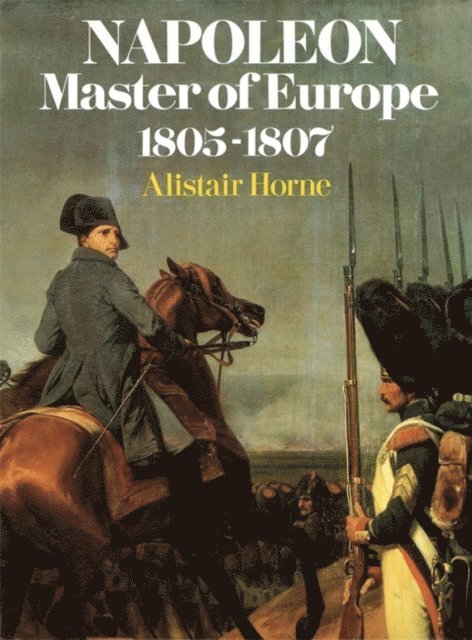 Alistair Horne - Napoleon, E-bok