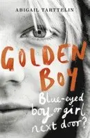 Abigail Tarttelin - Golden Boy, Häftad