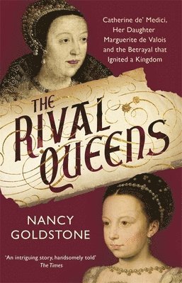 Rival Queens av Nancy Goldstone