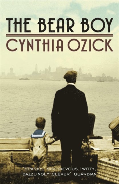 Cynthia Ozick - Bear Boy, E-bok
