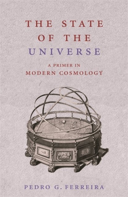 Pedro Ferreira - State of the Universe, E-bok