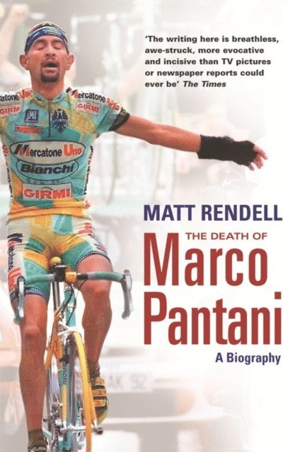 Matt Rendell - Death of Marco Pantani, E-bok