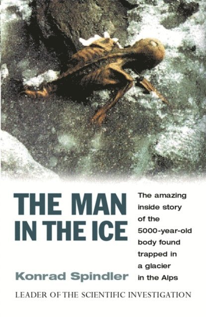 Konrad Spindler - Man In The Ice, E-bok