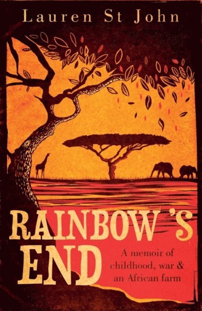 Lauren St John - Rainbow's End, E-bok