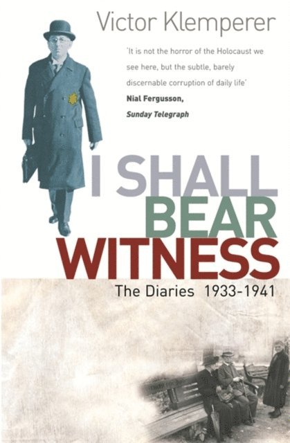 Victor Klemperer - I Shall Bear Witness, E-bok