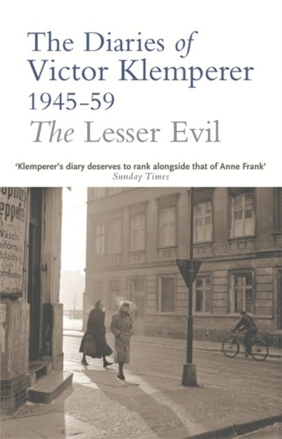 Victor Klemperer - Lesser Evil, E-bok