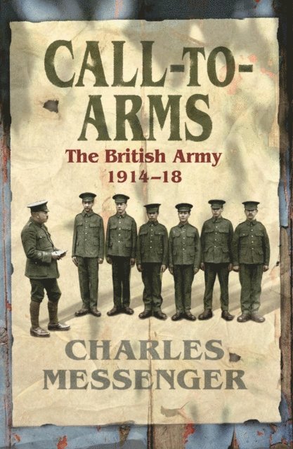 Charles Messenger - Call to Arms, E-bok