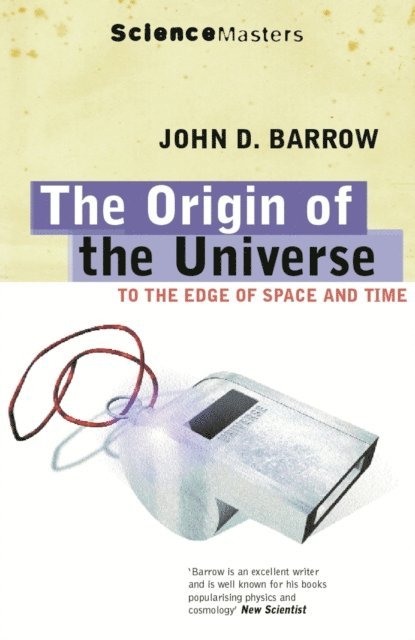 John D. Barrow - Origin Of The Universe, E-bok