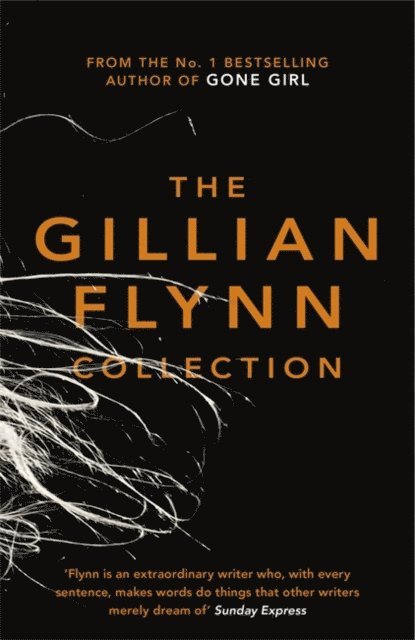 Gillian Flynn - Gillian Flynn Collection, E-bok