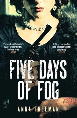 Anna Freeman - Five Days of Fog, Häftad. Tillgänglighet: Lägg i varukorg