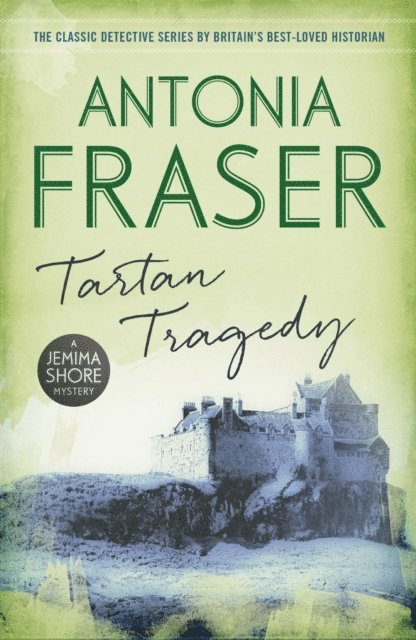 Antonia Fraser - Tartan Tragedy, E-bok
