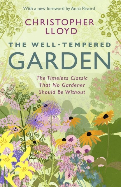 Christopher Lloyd - Well-Tempered Garden, E-bok