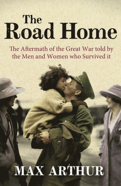 Max Arthur - Road Home, E-bok