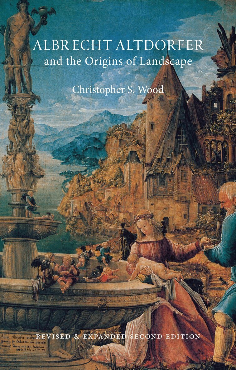 Christopher S. Wood - Albrecht Altdorfer and the Origins of Landscape, Häftad. Tillgänglighet: Tillfälligt slut