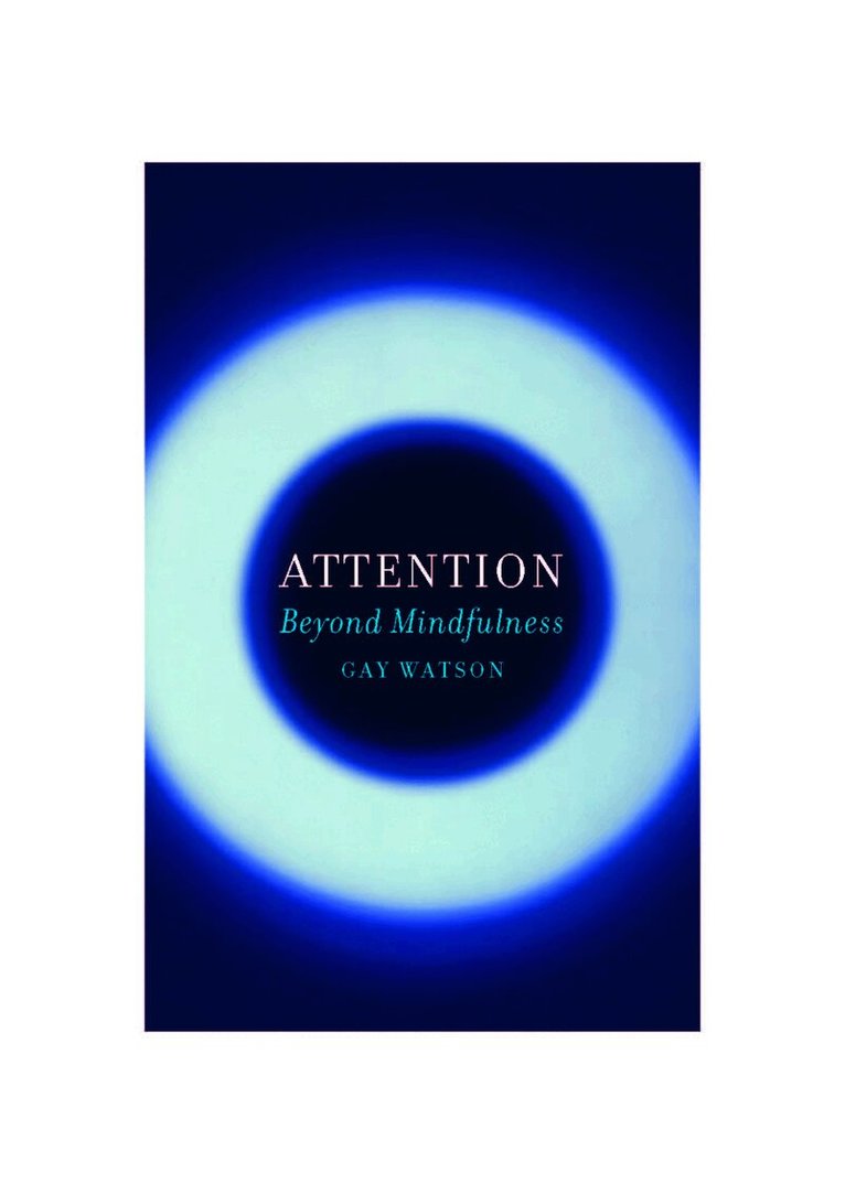Gay Watson - Attention, Inbunden