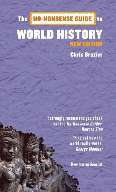 Chris Brazier - No-Nonsense Guide to World History, E-bok