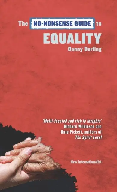 Danny Dorling - No-Nonsense Guide to Equality, E-bok. Tillgänglighet: Lägg i varukorg