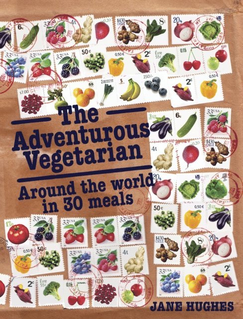 Jane Hughes - Adventurous Vegetarian, E-bok