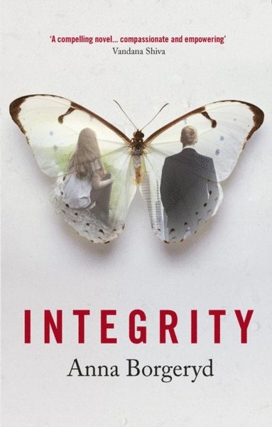 Anna Borgeryd - Integrity, E-bok
