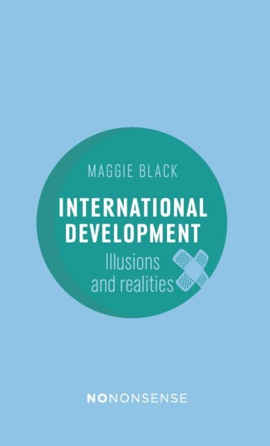 Maggie Black - NoNonsense International Development, E-bok