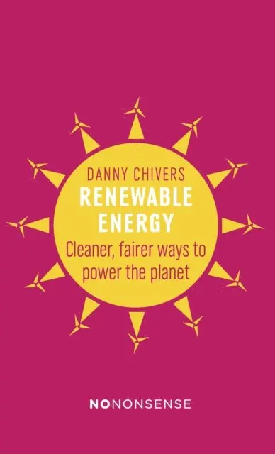 Danny Chivers - NoNonsense Renewable Energy, E-bok. Tillgänglighet: Lägg i varukorg