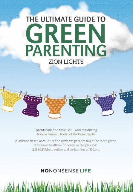 Zion Lights - Ultimate Guide to Green Parenting, E-bok