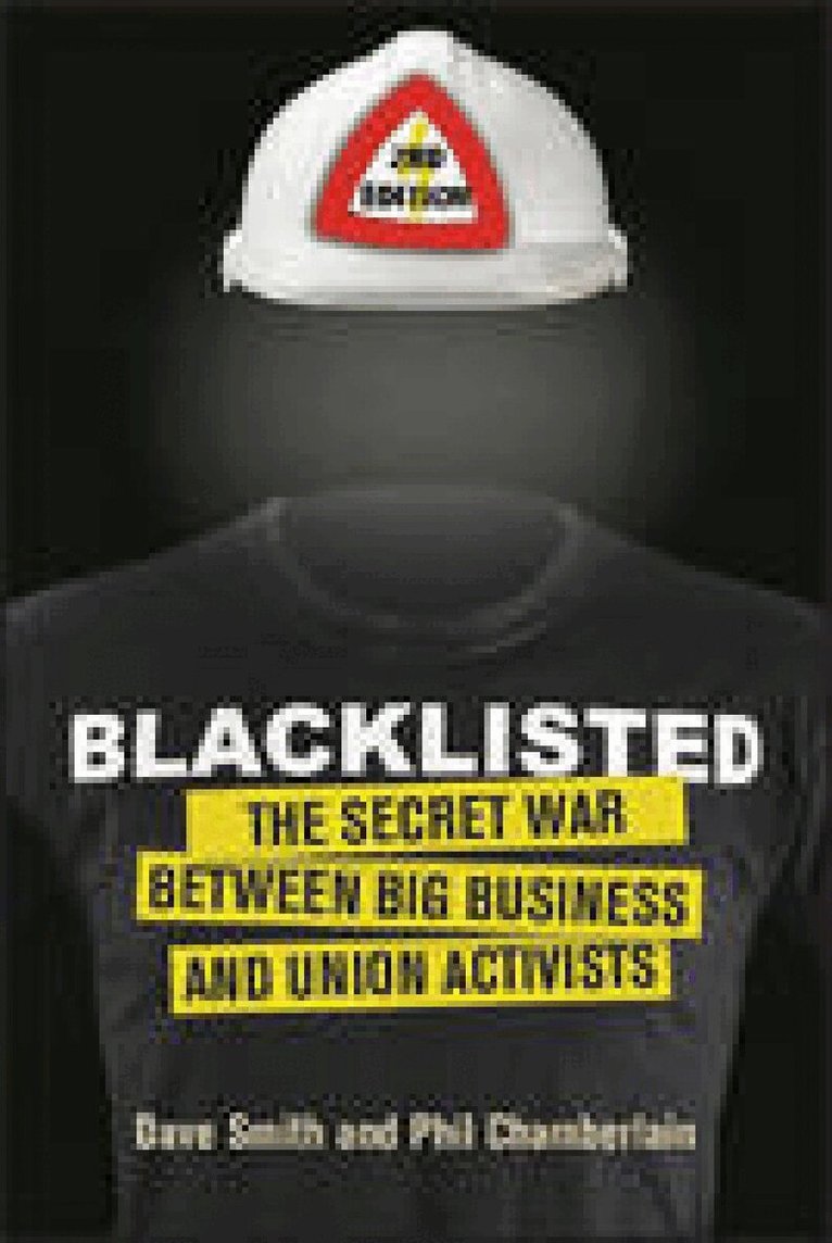 Dave Smith, Phil Chamberlain - Blacklisted, Häftad