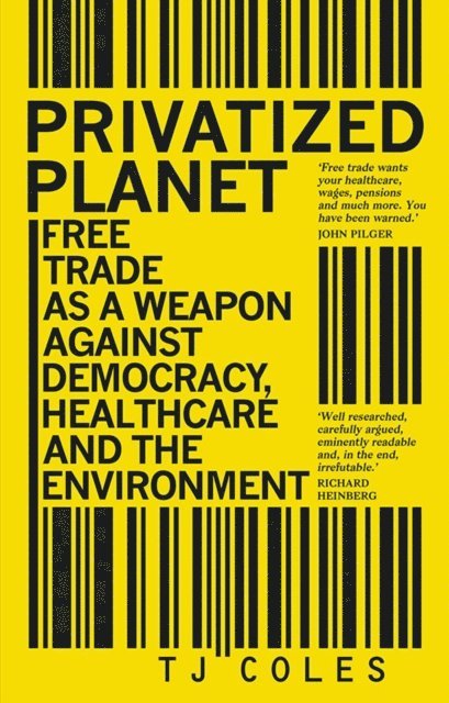 TJ Coles - Privatized Planet, E-bok