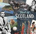 Best of Scotland: A Caledonian Miscellany