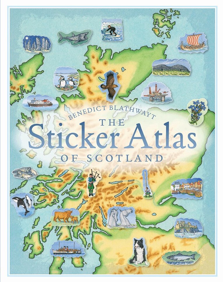 Benedict Blathwayt - Sticker Atlas of Scotland, Häftad