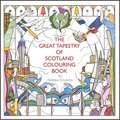 The Great Tapestry of Scotland Colouring Book