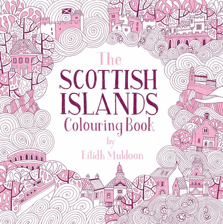Eilidh Muldoon - Scottish Islands Colouring Book, Häftad