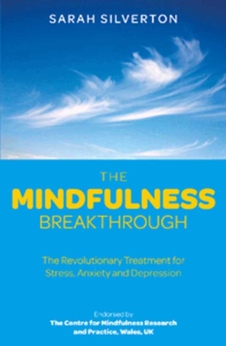Sarah Silverton - Mindfulness Breakthrough, Häftad. Tillgänglighet: Tillfälligt slut