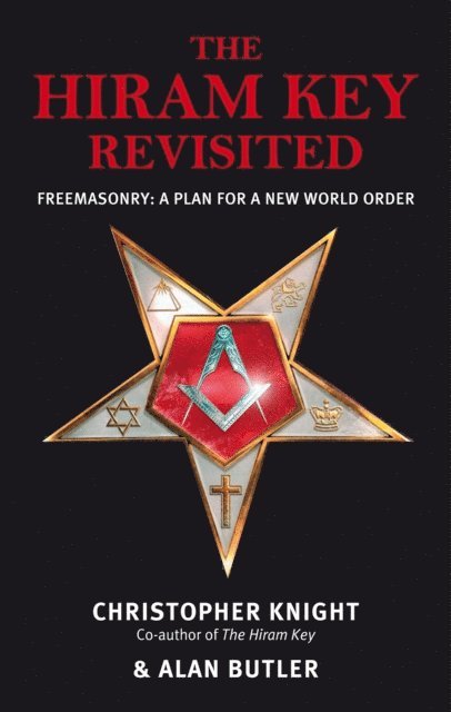 Alan Butler, Christopher Knight - Hiram Key Revisited, E-bok