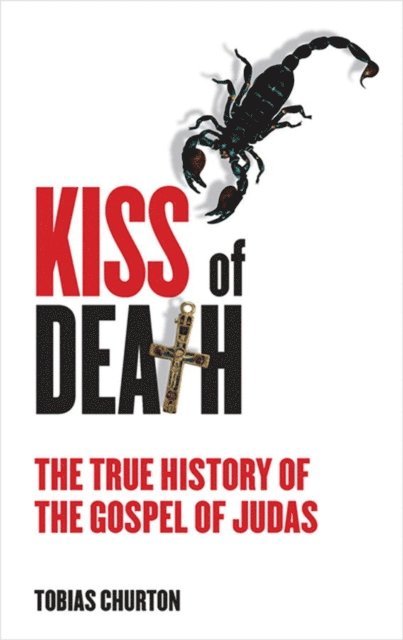 Tobias Churton - Kiss of Death, E-bok