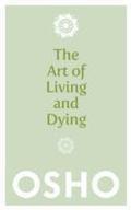 Art of Living and Dying
