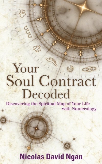 Nicolas David Ngan - Your Soul Contract Decoded, E-bok