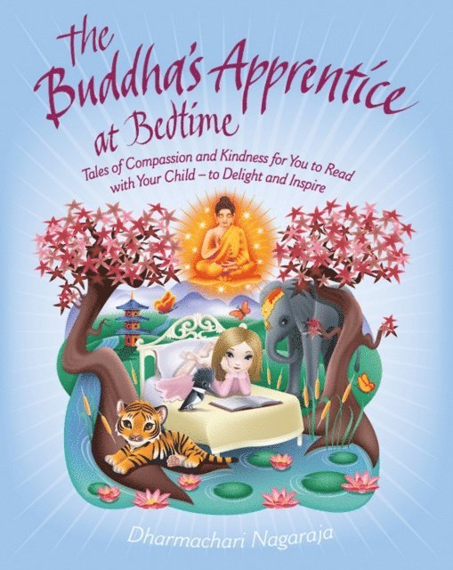 Dharmachari Nagaraja - Buddha's Apprentice at Bedtime, E-bok
