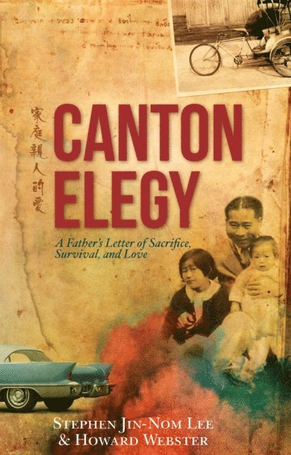 Howard Webster, Stephen Lee - Canton Elegy, E-bok