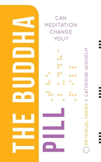 Catherine Wikholm, Miguel Farias - Buddha Pill, E-bok