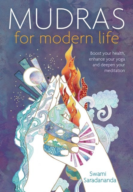 Swami Saradananda - Mudras for Modern Life, E-bok