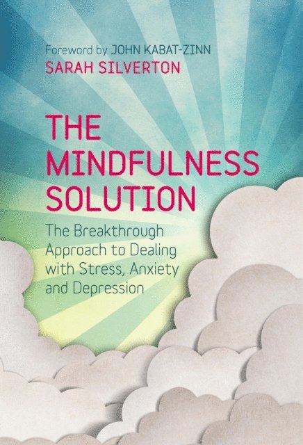 Sarah Silverton - Mindfulness Key, E-bok