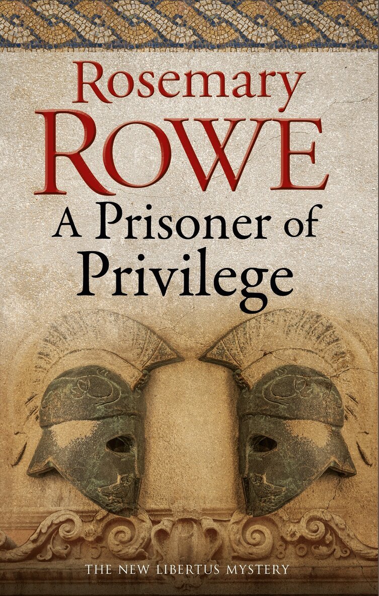 Rosemary Rowe - Prisoner of Privilege, Häftad