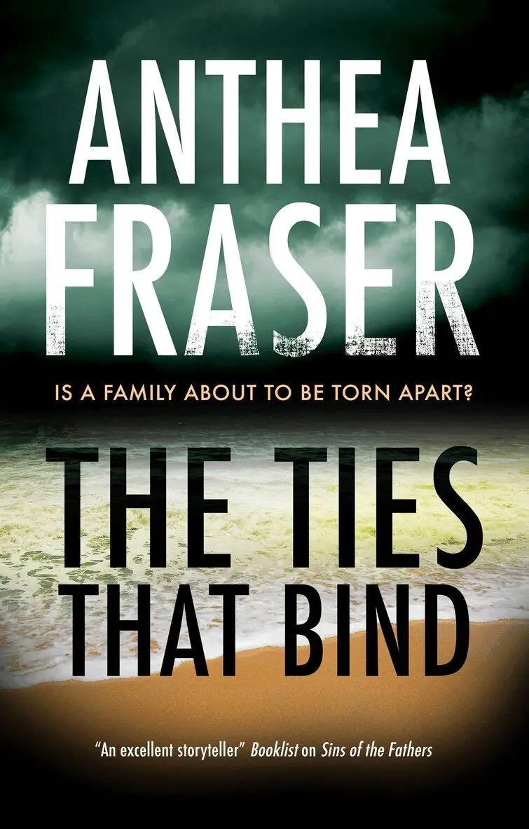 Anthea Fraser - Ties That Bind, Häftad. Tillgänglighet: Lägg i varukorg