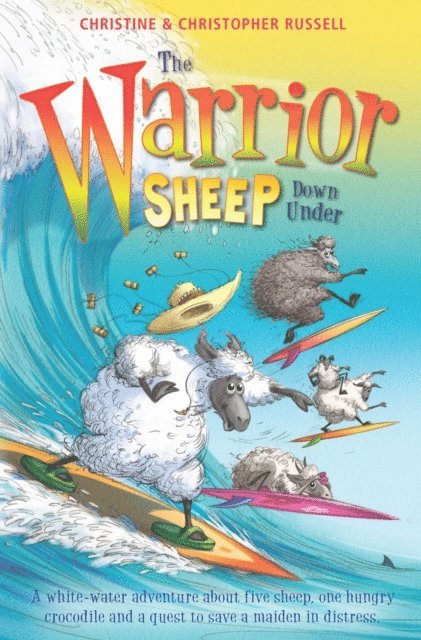 Christine Russell, Christopher Russell - Warrior Sheep Go Down Under, E-bok