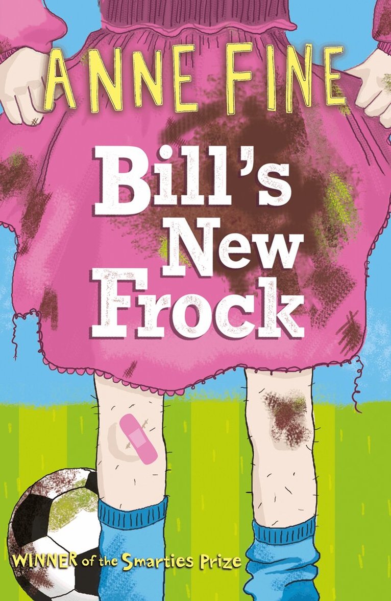 Anne Fine - Bill's New Frock, E-bok