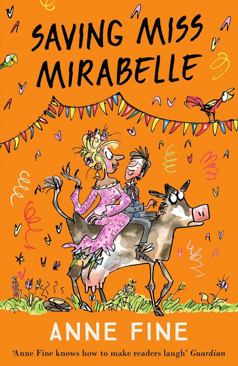 Anne Fine - Saving Miss Mirabelle, E-bok