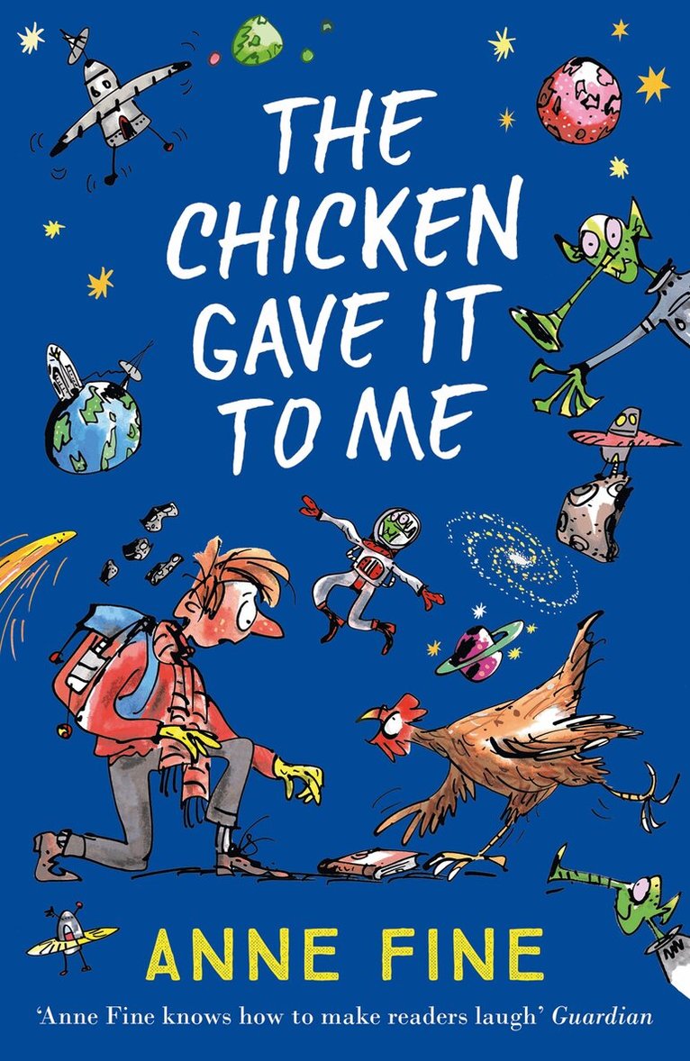 Anne Fine - Chicken Gave it to Me, E-bok