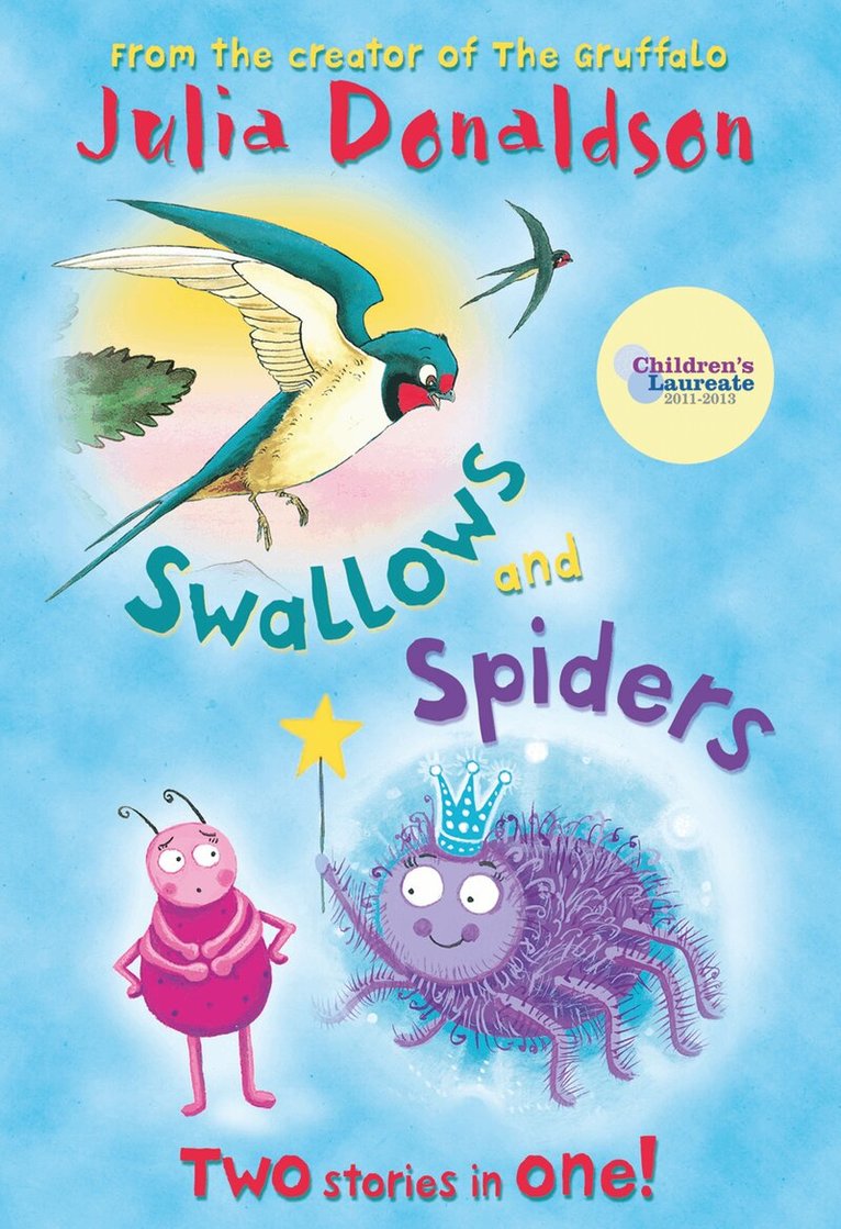 Julia Donaldson - Swallows and Spiders, E-bok